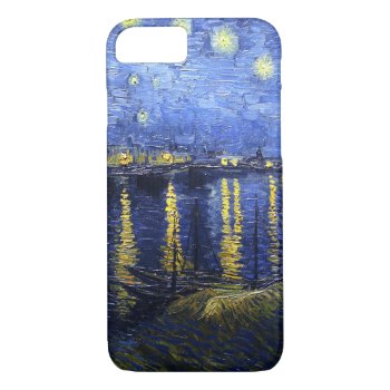 Van Gogh Starry Night Over The Rhone Iphone 7 Case by VintageSpot at Zazzle