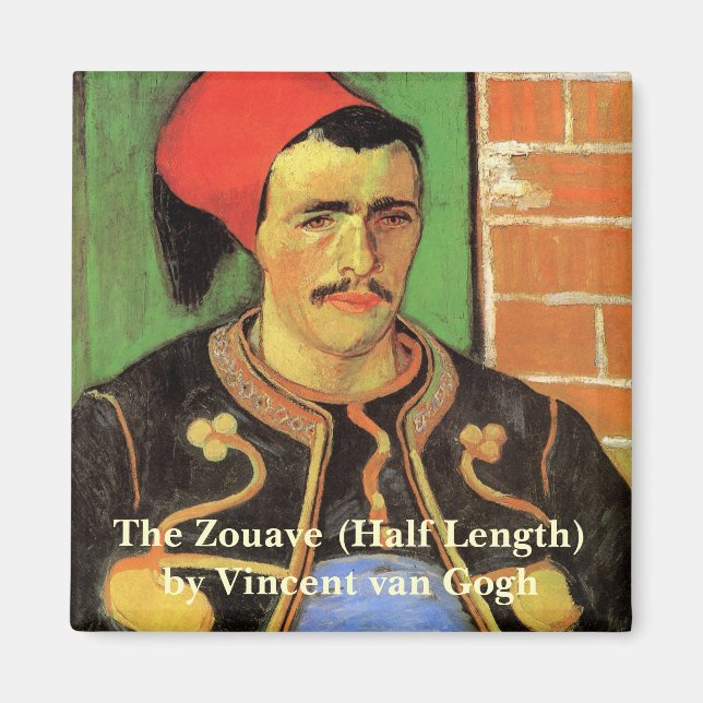 Van Gogh, The Zouave, Vintage Impressionism Art Magnet (Front)