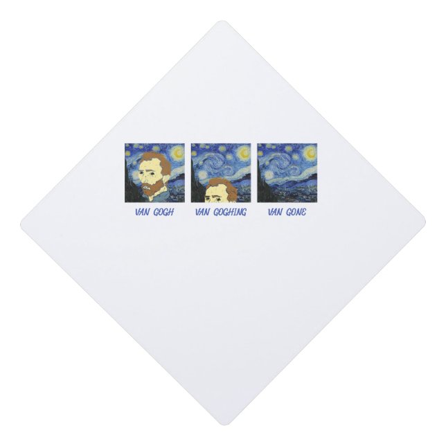 Van Gogh Van Goghing Van Gone Paint Painter Artist Graduation Cap Topper (Front)