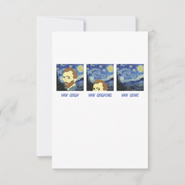 Van Gogh Van Goghing Van Gone Paint Painter Artist Thank You Card (Front)