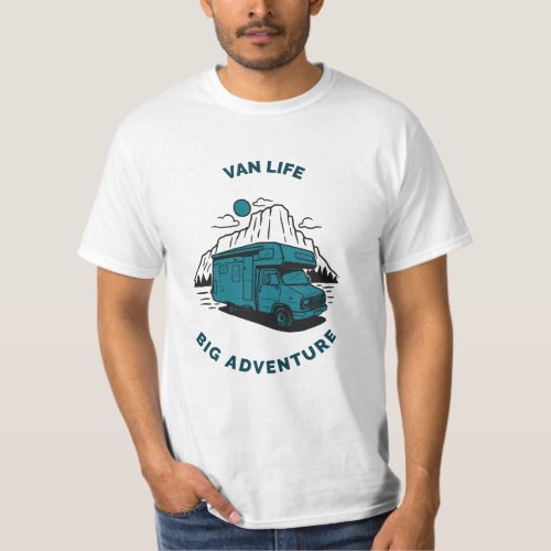 Van Life Big Adventure Camping T_Shirt