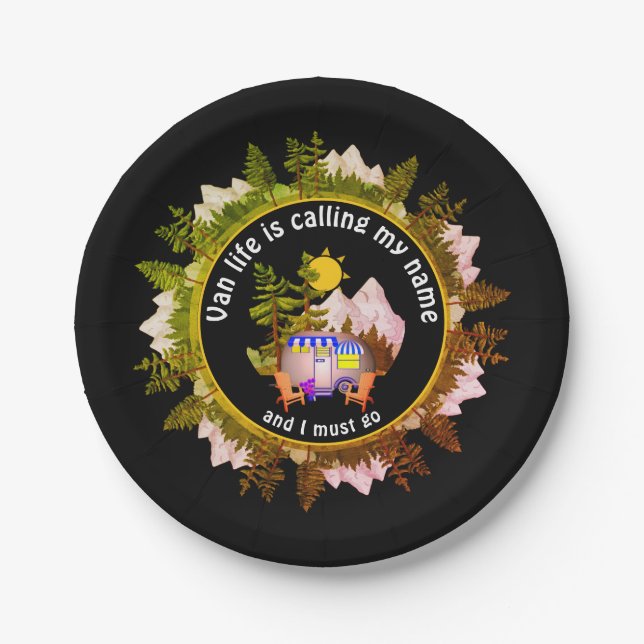 VAN LIFE IS CALLING MY NAME Custom Camping Paper Plates (Front)