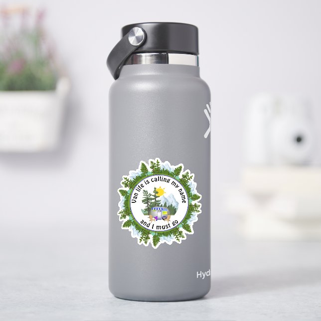 VAN LIFE IS CALLING MY NAME Custom Camping Sticker (HydroFlask)