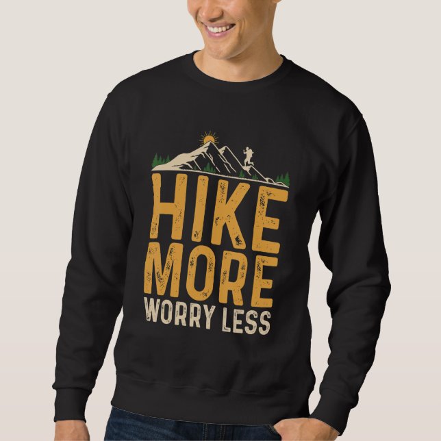 Van life Road Trip Hiking Camping Mountain Travel  Sweatshirt (Front)