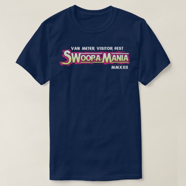 VAN METER VISITOR FESTIVAL SWOOPAMANIA IOWA TShirt (Design Front)