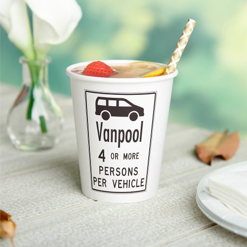 Van Pool Sign Paper Cups