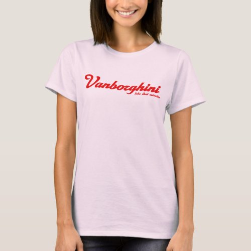 Vanborghini Womens T_Shirt