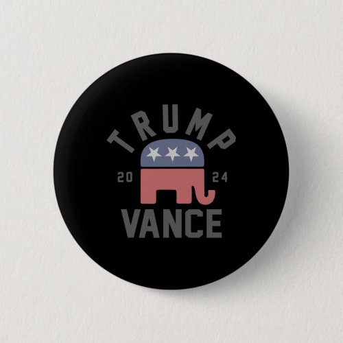 Vance 2024 President Trump Supporter Re_election 4 Button