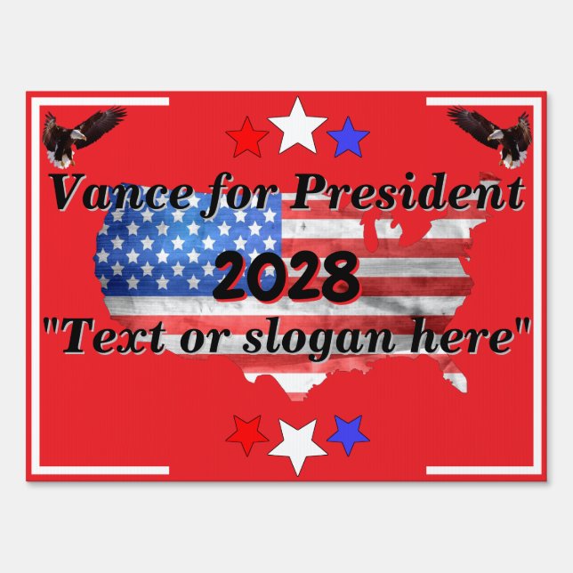 Vance for President 2028 Customizable Slogan Sign (Front)