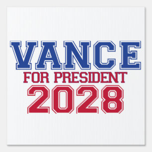 Vance for President (varsity) Sign