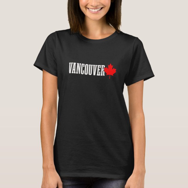 Vancouver BC Maple Leaf Canada Canadian Flag Pride T-Shirt (Front)