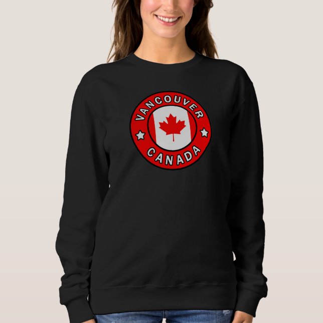 Vancouver Canada Sweatshirt (Front)