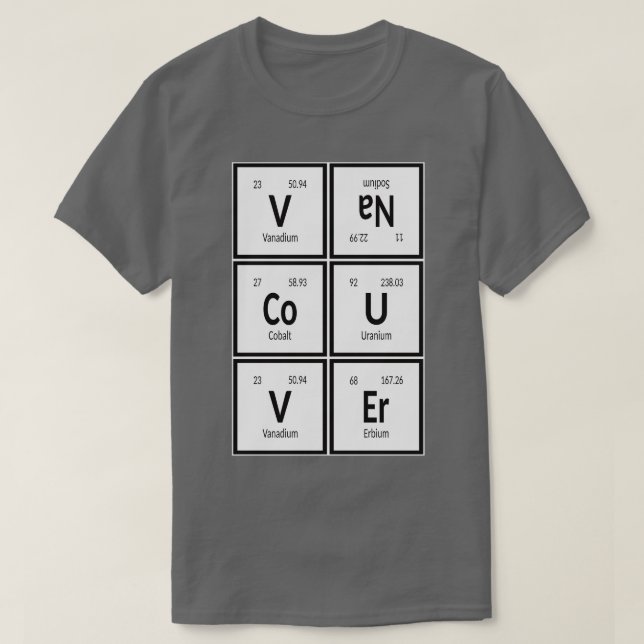 Vancouver City Periodic Table 1 T-Shirt (Design Front)