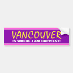 [ Thumbnail: "Vancouver Is Where I Am Happiest!" (Canada) Bumper Sticker ]