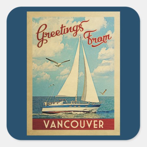 Vancouver Sailboat Vintage Travel BC Canada Square Sticker