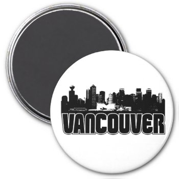 Vancouver Skyline Magnet by TurnRight at Zazzle