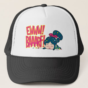 Vanellope Ewww! Baaarf! Trucker Hat