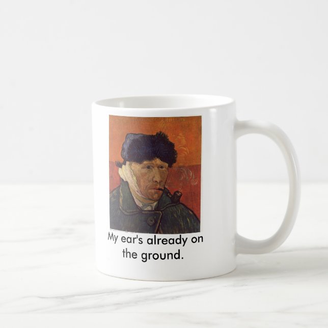 vangogh, My ear's already on the ground. Coffee Mug (Right)
