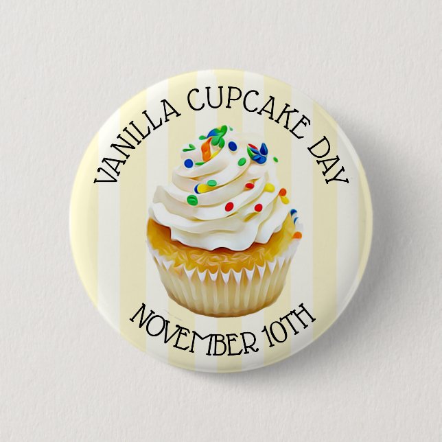 Vanilla Cupcake Day November 10th Holidays Button (Front)