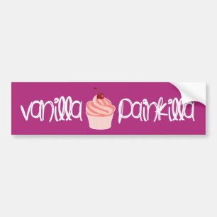 Vanilla Painkilla   Humorous Cupcake Customizable Bumper Sticker