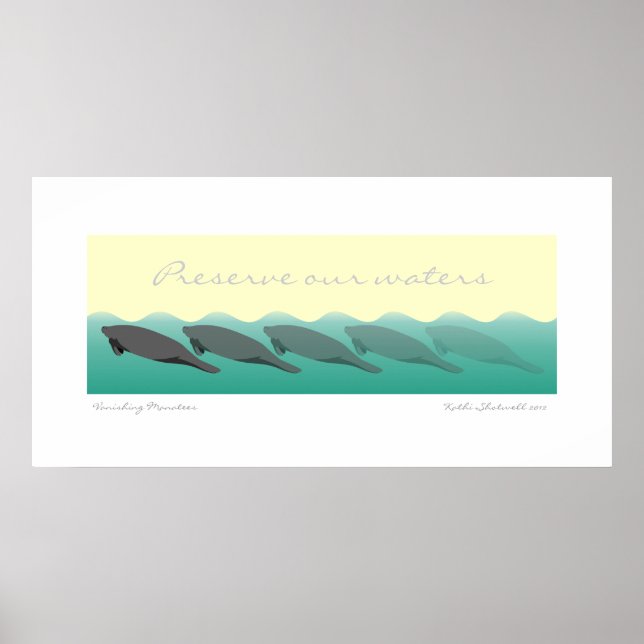 Vanishing Manatees - Preserve our waters 36 x 18 Poster (Front)