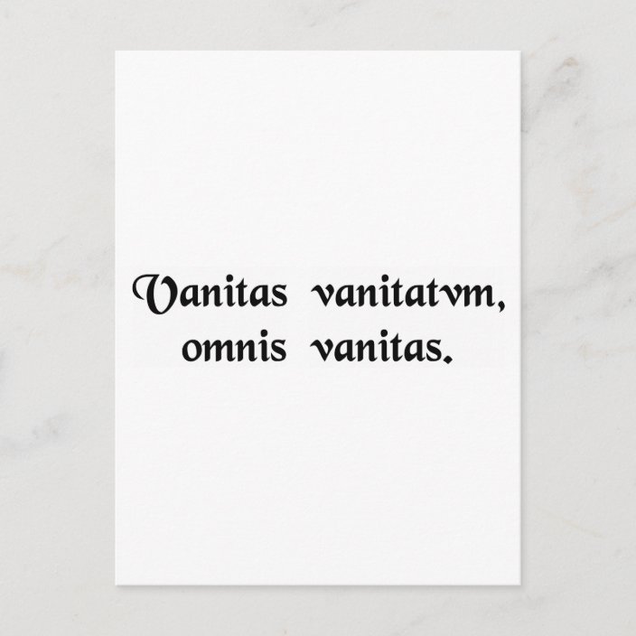 Vanity of vanities, all is vanity. postcard | Zazzle.com