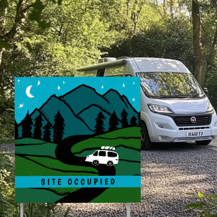 Vanlife Camper RVing CUSTOMIZED & SITE OCCUPIED Sign