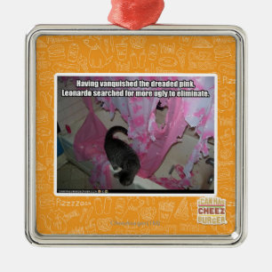 Vanquished the dreaded pink metal ornament