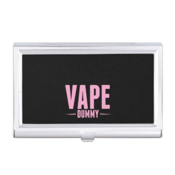 Vape Dummy Pink Business Card Case by TeensEyeCandy at Zazzle