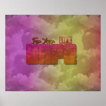 Vape For Your Life Abstract Semi Gloss Posters by TeensEyeCandy at Zazzle