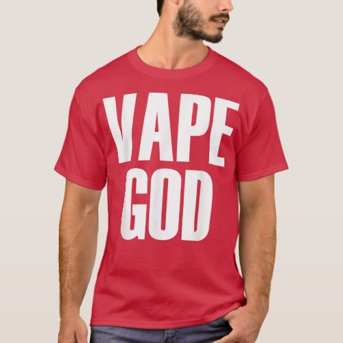 Vape God Dank Meme Funny Vape Nation Novelty  T_Shirt