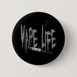 Vape Life! Pinback Button