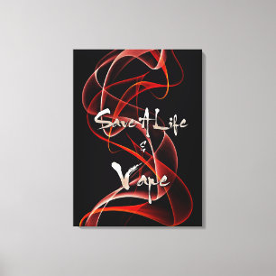 Vape Quotes Premium Wrapped Canvas Print