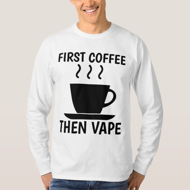VAPE T-shirts Tees  COFFEE (Front)