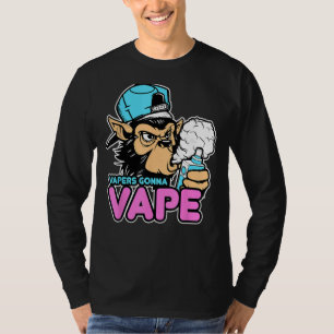 Vapers Gonna Vape Gorilla Vape Tee