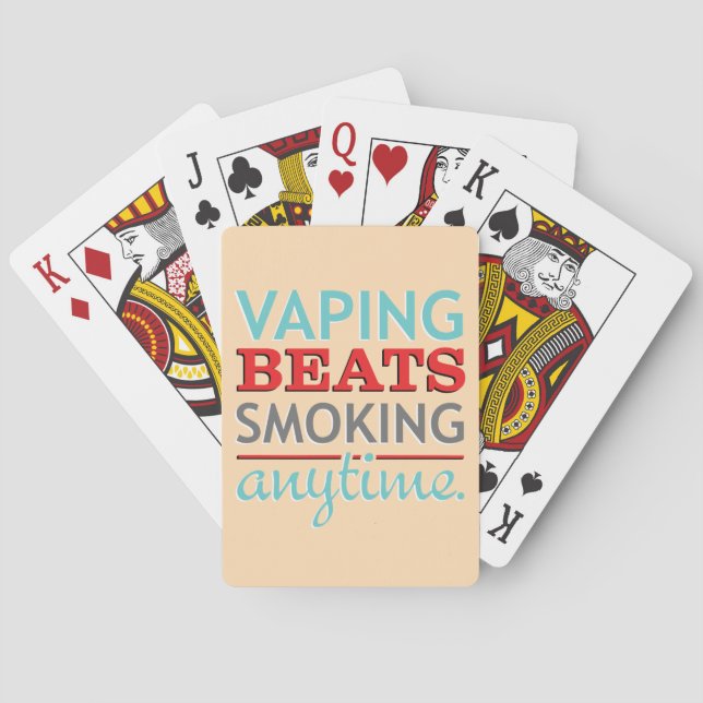 Vaping Beats Smoking Anytime Poker Cards (Back)