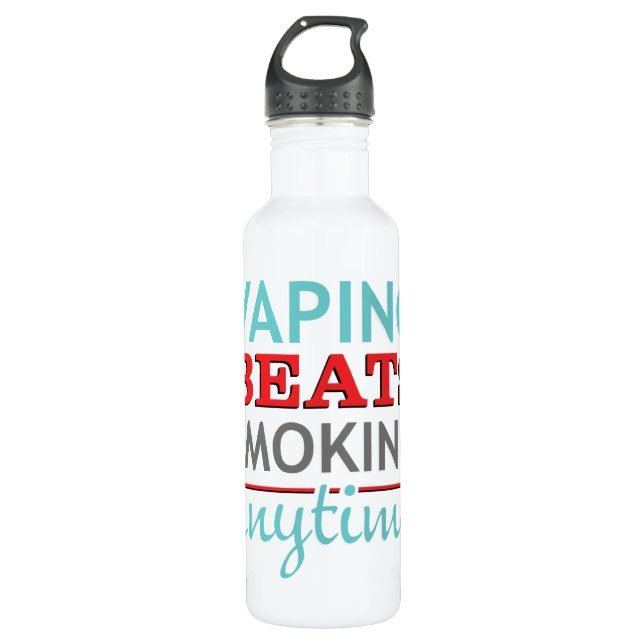 Vaping Beats Smoking Anytime Water Bottle (Front)