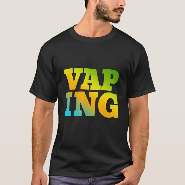 Vaping Designed With Nature Colors T-Shirt (Front)