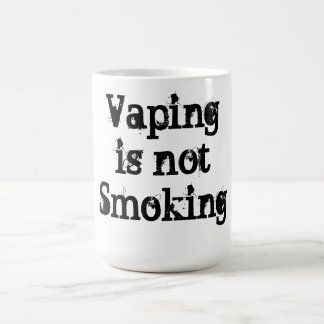 Vaping is not smoking coffee mug