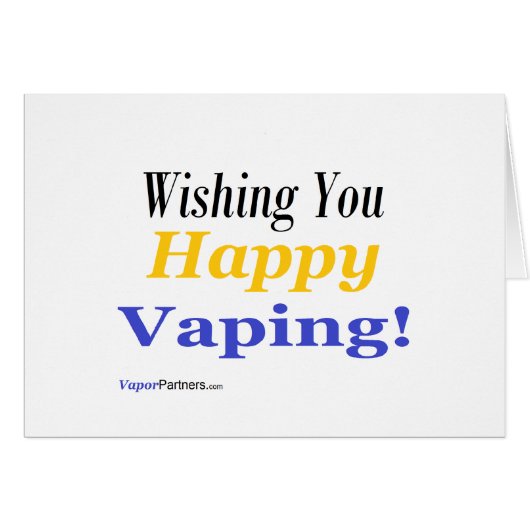 Vaping Wishes Cards (Front Horizontal)