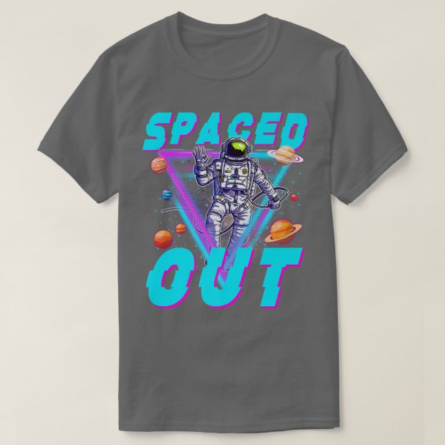 Vaporwave Astronaut Spaced Out Aesthetic Outer Spa T-Shirt (Design Front)