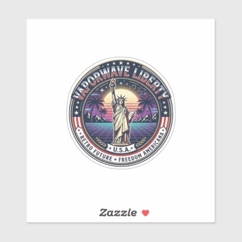 Vaporwave Liberty Patriotic Patriotic Vaporwave Re Sticker