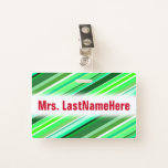 [ Thumbnail: Various Shades of Green Stripes + Teacher Badge ]