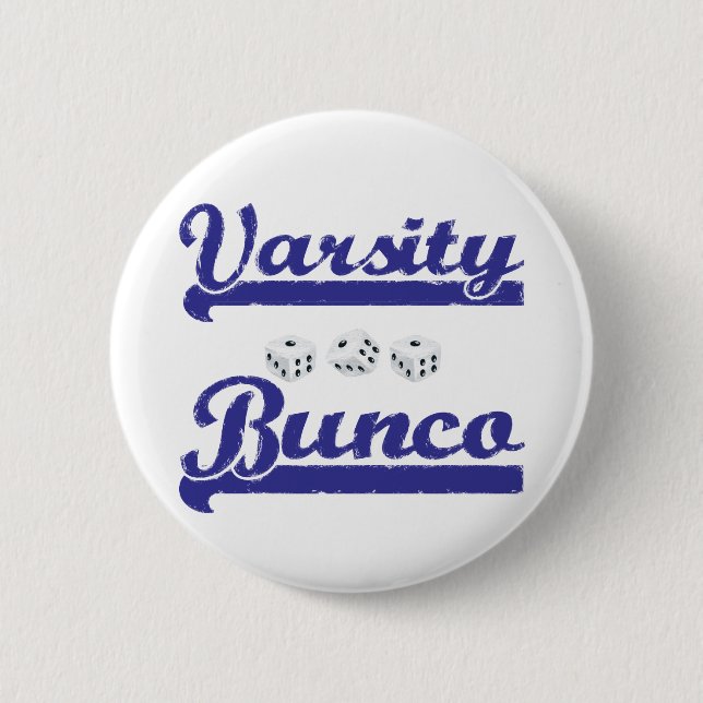 varsity bunco button (Front)