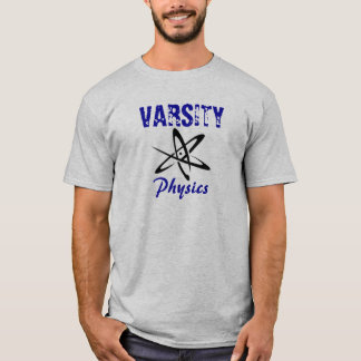 Varsity Physics 4 T-Shirt