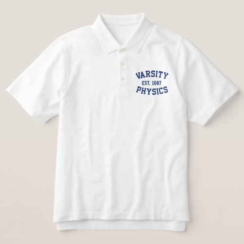 VARSITY PHYSICS EST 1687 blue and white Embroidered Polo Shirt