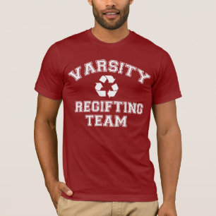 VARSITY REGIFTING TEAM T-Shirt