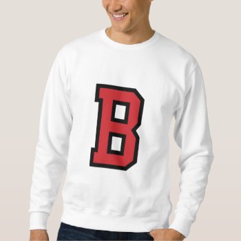 Varsity Sport | Letter B | Red Black Sweatshirt by mcgags at Zazzle