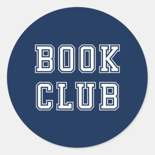 Varsity Style Book Club with Editable Color Classic Round Sticker