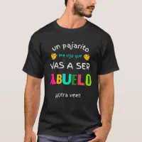 Vas A Ser Abuelo Otra Vez Sorpresa Anuncio Embarazo Abuelos Unisex T-Shirt